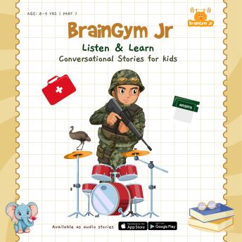 BrainGymJr : Listen and Learn (8-9 years) - VII: A collection of five, short conversational Audio Stories for children in English