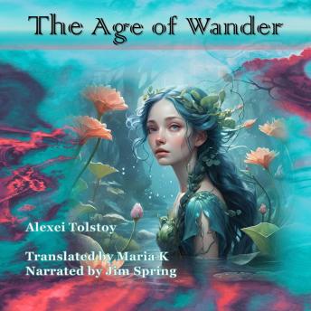 Download Age of Wonder by Alexei Tolstoy