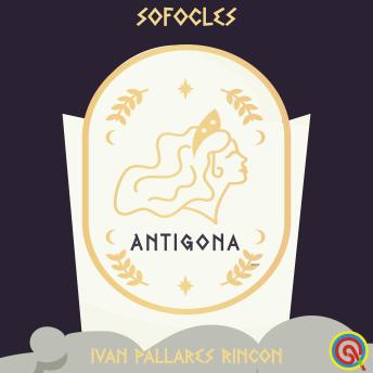 SOFOCLES: ANTÍGONA