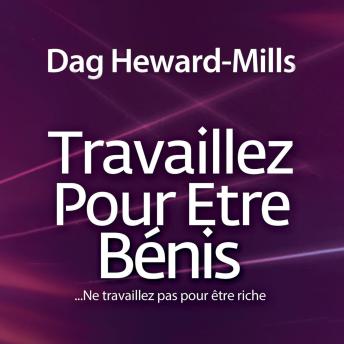 [French] - Travaillez Pour Être Bénis...Ne travaillez pas pour être riche
