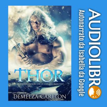 [Italian] - Thor: Una storia d'amore con un gargoyle protettivo