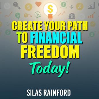 Create Your Path to Financial Freedom Today: Unlock financial freedom today with our powerful audio lessons, designed to boost your financial journey!
