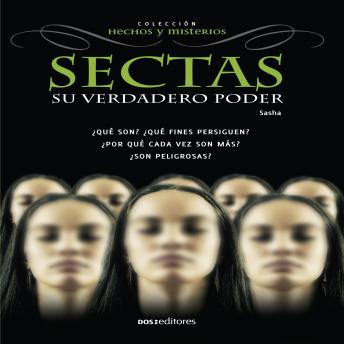 [Spanish] - Sectas: Su verdadero poder