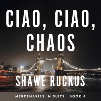 Ciao, Ciao, Chaos