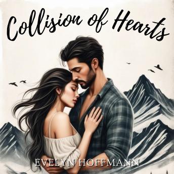Collision of Hearts