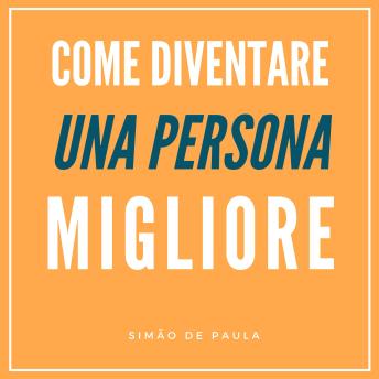 [Italian] - Come Diventare Una Persona Migliore