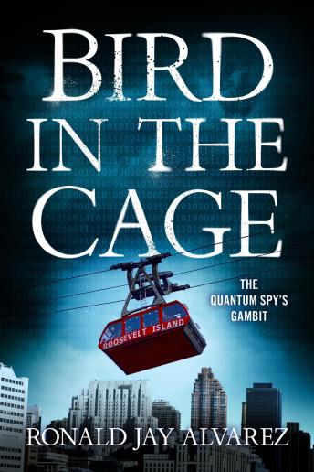 Bird in the Cage: The Quantum Spy's Gambit