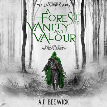 Download Forest Of Vanity And Valour by Adam Beswick