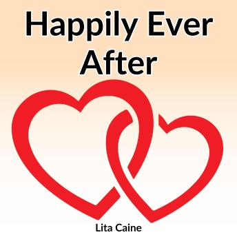 Download Happily Ever After: Living the Golden Years With Your Partner by Lita Caine