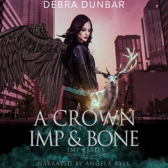 A Crown of Imp and Bone