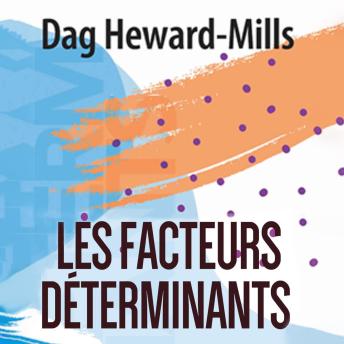 [French] - Les Facteurs Déterminants