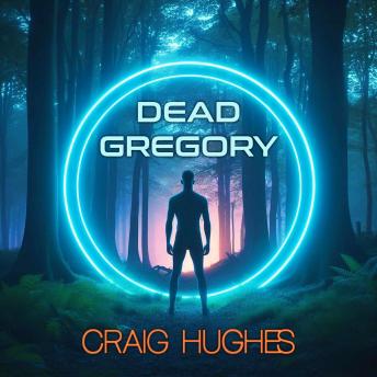 Dead Gregory: A short story about dying... (a lot)