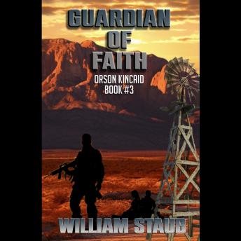 Guardian of Faith: An Orson Kincaid Novel