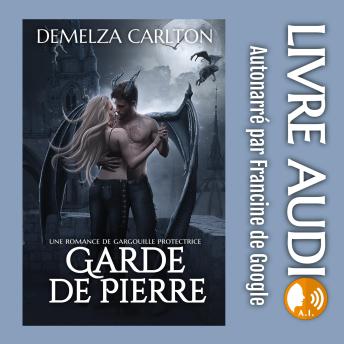 [French] - Garde de Pierre: Une Romance de Gargouille Protectrice