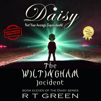 Daisy: Not Your Average Super-sleuth! Book 11, The Wiltingham Incident