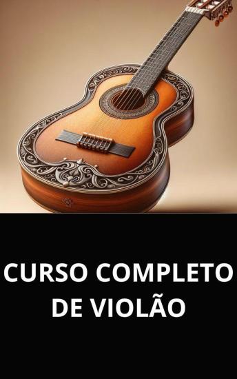 [Portuguese] - Curso completo de violão