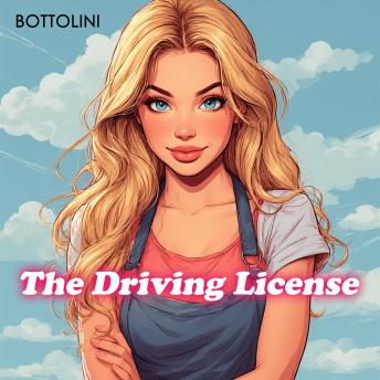 The Driving License: Erotica Audiobook