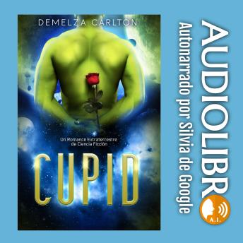 Cupid: Un Romance Extraterrestre de Ciencia Ficción