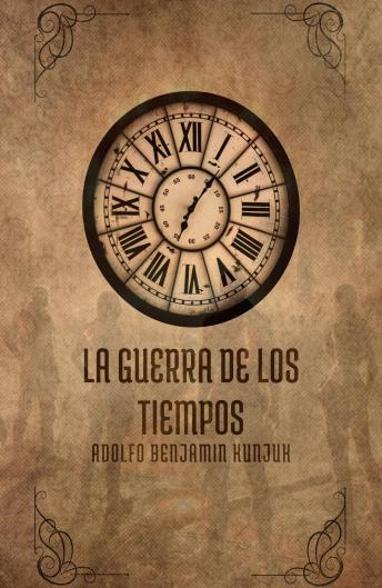 [Spanish] - La Guerra de los Tiempos