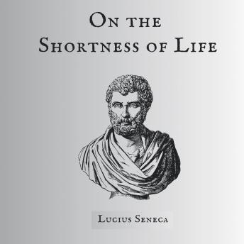 On the Shortness of Life