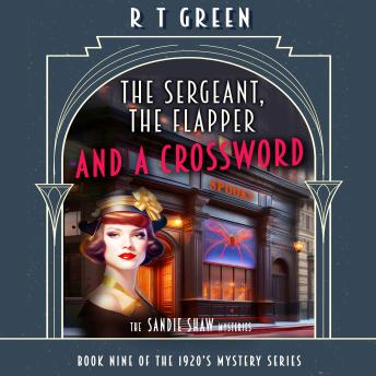 The Sandie Shaw Mysteries: Book 9, The Sergeant, the Flapper and a Crossword