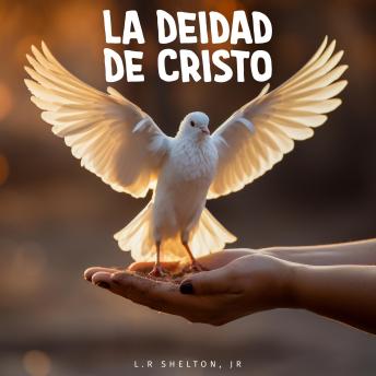 [Spanish] - La Deidad de Cristo