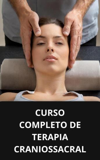 [Portuguese] - Curso completo de terapia craniossacral