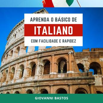 [Portuguese] - Aprenda o Básico de Italiano com Facilidade e Rapidez