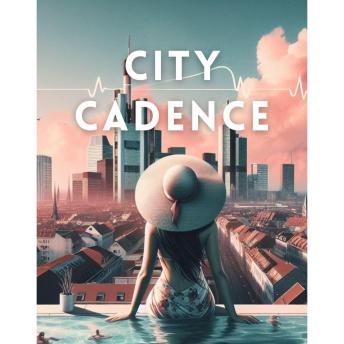 City Cadence: Pulse of the Current