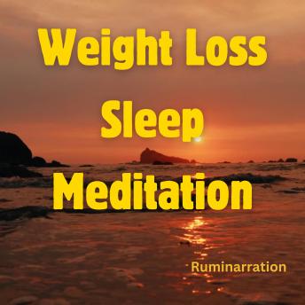 Weight Loss Sleep Meditation