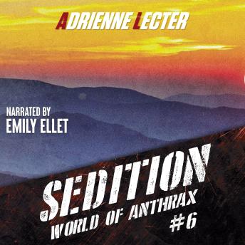 Sedition: A Post-Apocalyptic Survival Thriller Series