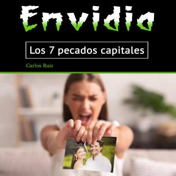 Envidia: Os 7 pecados capitais