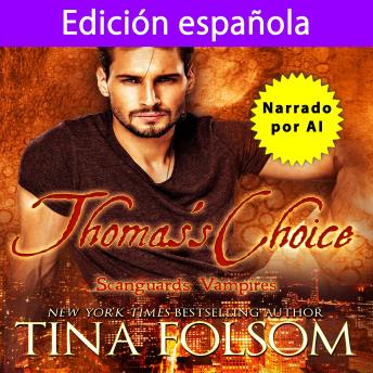 Edición Española de Thomas’s Choice