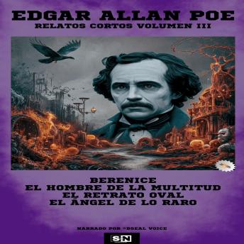 [Spanish] - Edgar Allan Poe Relatos Cortos Volumen III: Volumen III
