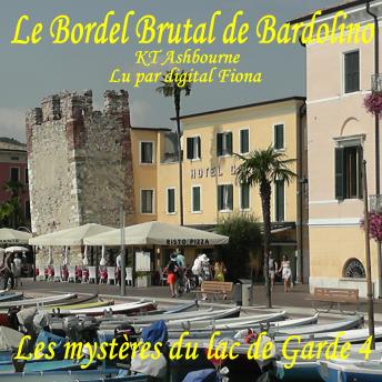 [French] - Le Bordel Brutal de Bardolino