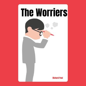 The Worriers