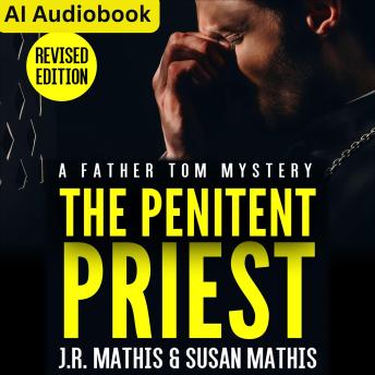 The Penitent Priest: A Contemporary Small Town Amateur Sleuth Murder Mystery