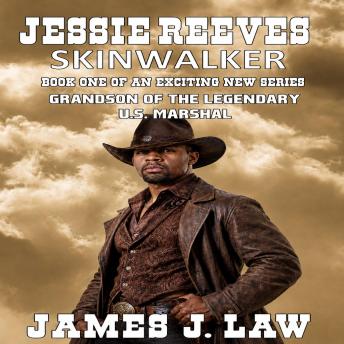 Jesse Reeves – Skinwalkers: A Classic Western