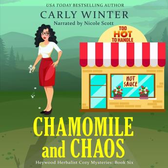 Chamomile and Chaos: A Contemporary Small Town Cozy Mystery