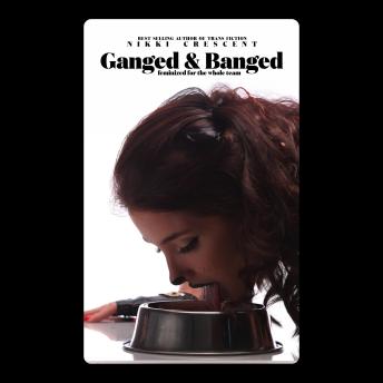 Ganged & Banged: Feminized for the Whole Team