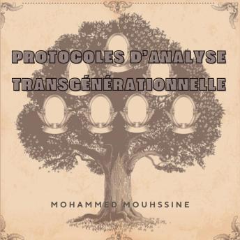Download Protocoles d’Analyse Transgénérationnelle by Mohammed Mouhssine