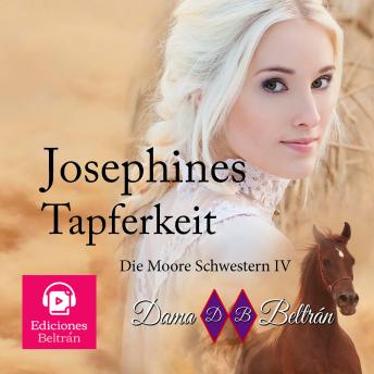 [German] - Josephines Tapferkeit: Du kannst vor der wahren Liebe nicht fliehen, denn sie wird immer an deiner Seite sein...