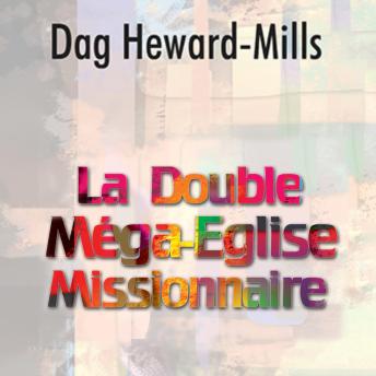 [French] - La Double Méga-Eglise Missionnaire