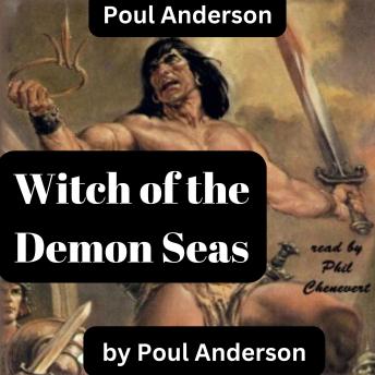 Download Poul Anderson: Witch of the Demon Seas by Poul Anderson