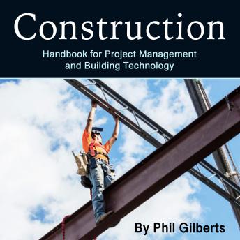 Construction: Handbook for Project Management and Building Technology