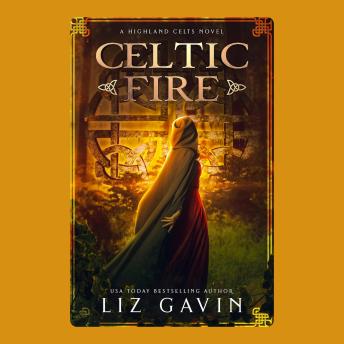 Celtic Fire: Steamy Fantasy Romance