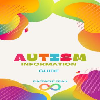Download Autism Information Guide by Raffael Fran