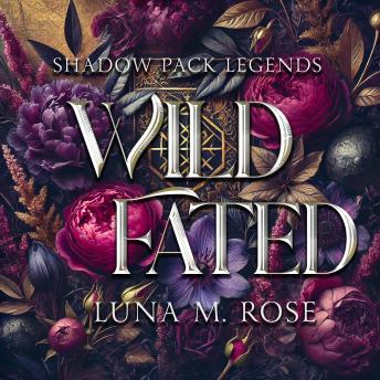 Wild Fated: A Paranormal, Fated Mates Romance.