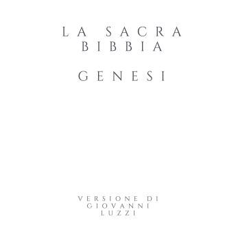 [Italian] - La Sacra Bibbia - Genesi - Versione di Giovanni Luzzi