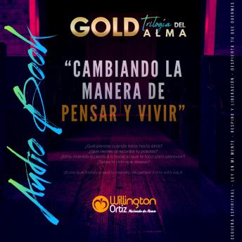 [Spanish] - GOLD - Cambiando la manera de pensar y vivir: Pensamientos